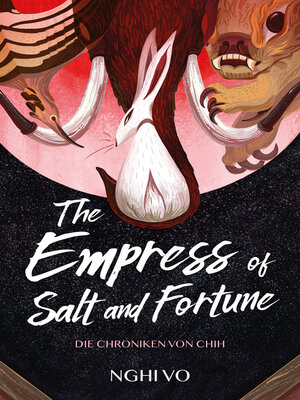 cover image of The Empress of Salt and Fortune